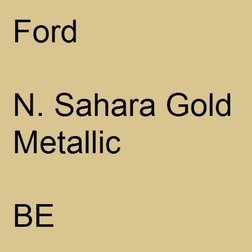 Ford, N. Sahara Gold Metallic, BE.